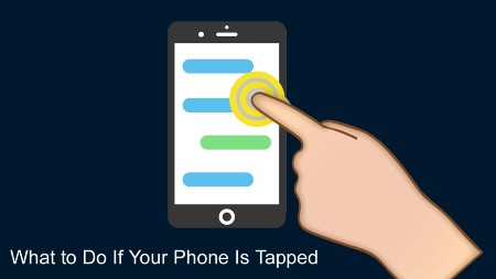 What to Do If Your Phone Is Tapped