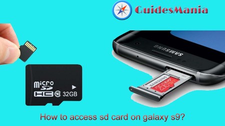 How to Access SD Card on Galaxy S9